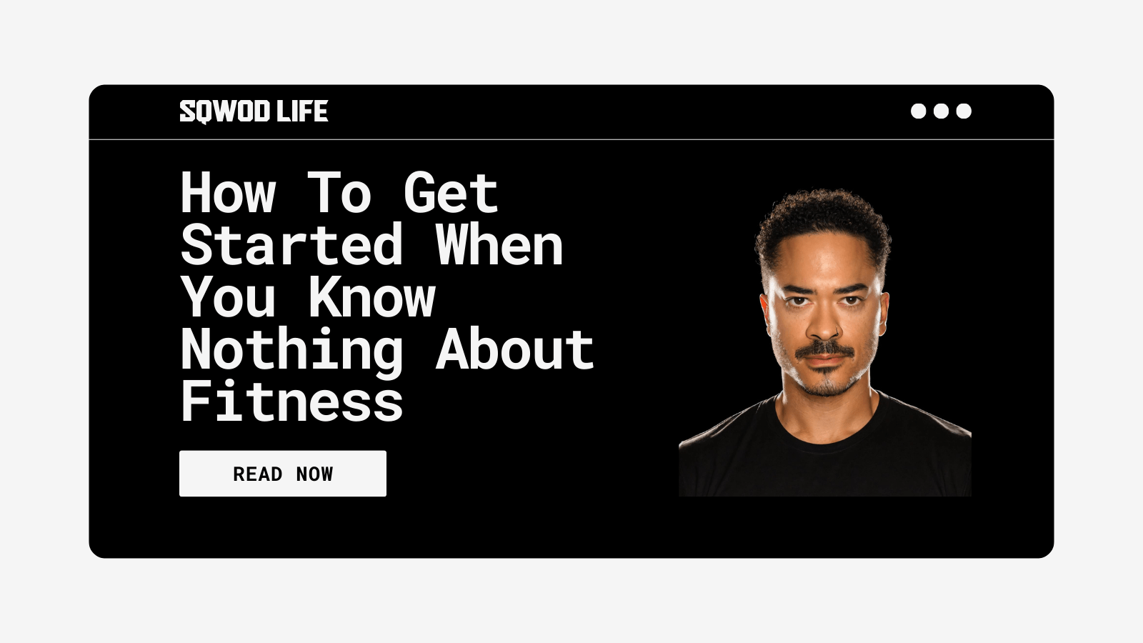 How To Get Started When You Know Nothing About Fitness